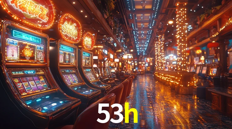 Sinta a adrenalina dos jogos de cassino com 53h